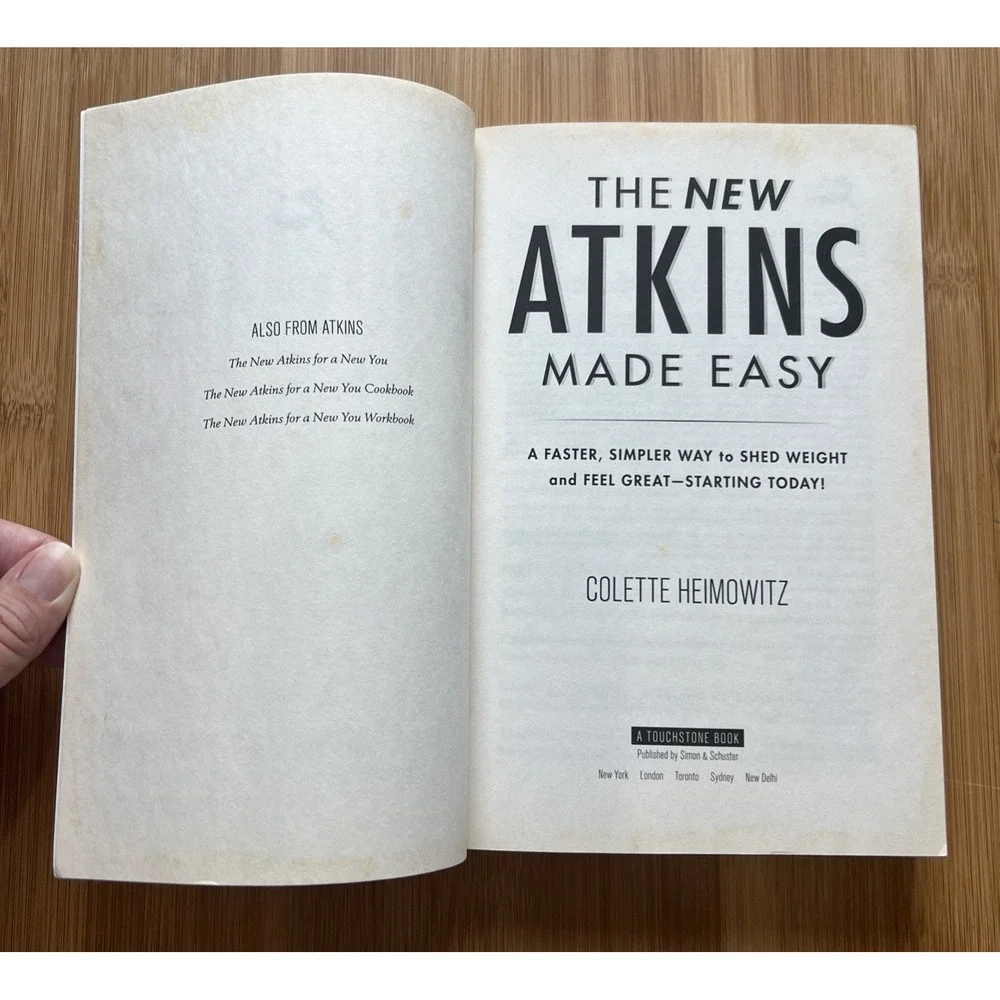 New Atkins Made Easy : A Faster, Simpler Way to Shed Weight and Feel Great --...